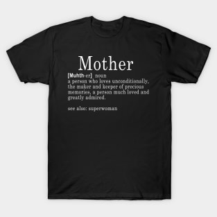 Mother Noun Mothers Day Definition Meaning T-Shirt